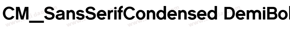 CM_SansSerifCondensed DemiBold字体转换